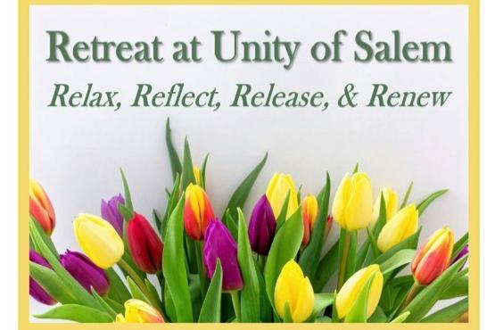 Retreat here at Unity of Salem on 3/29/24